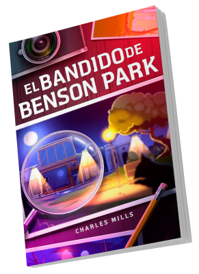 EL BANDIDO DE BENSON PARK - LIBRO DEL AÑO CONQUISTADORES