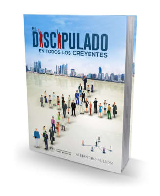 EL DISCIPULADO DE TODOS LOS CREYENTES