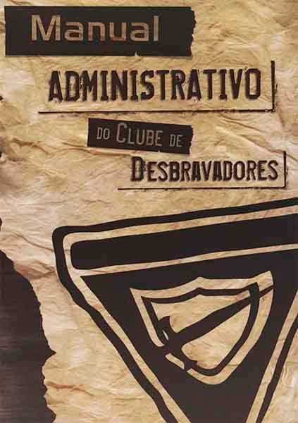 MANUAL ADMINISTRATIVO DE CONQUISTADORES1