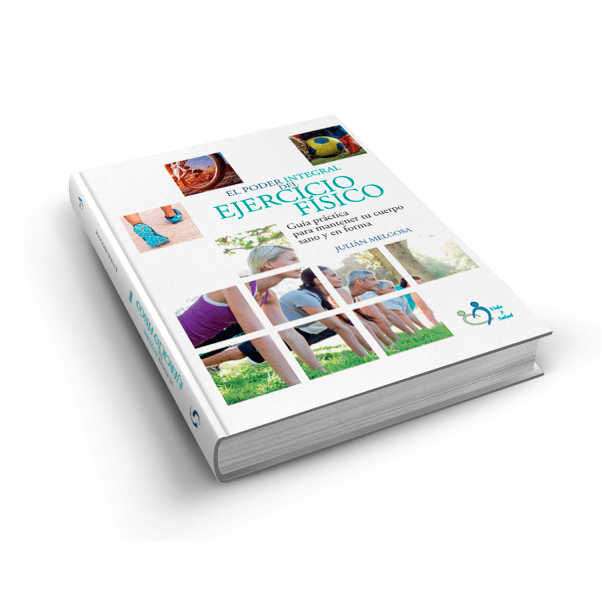 EL PODER INTEGRAL DEL EJERCICIO FÍSICO2