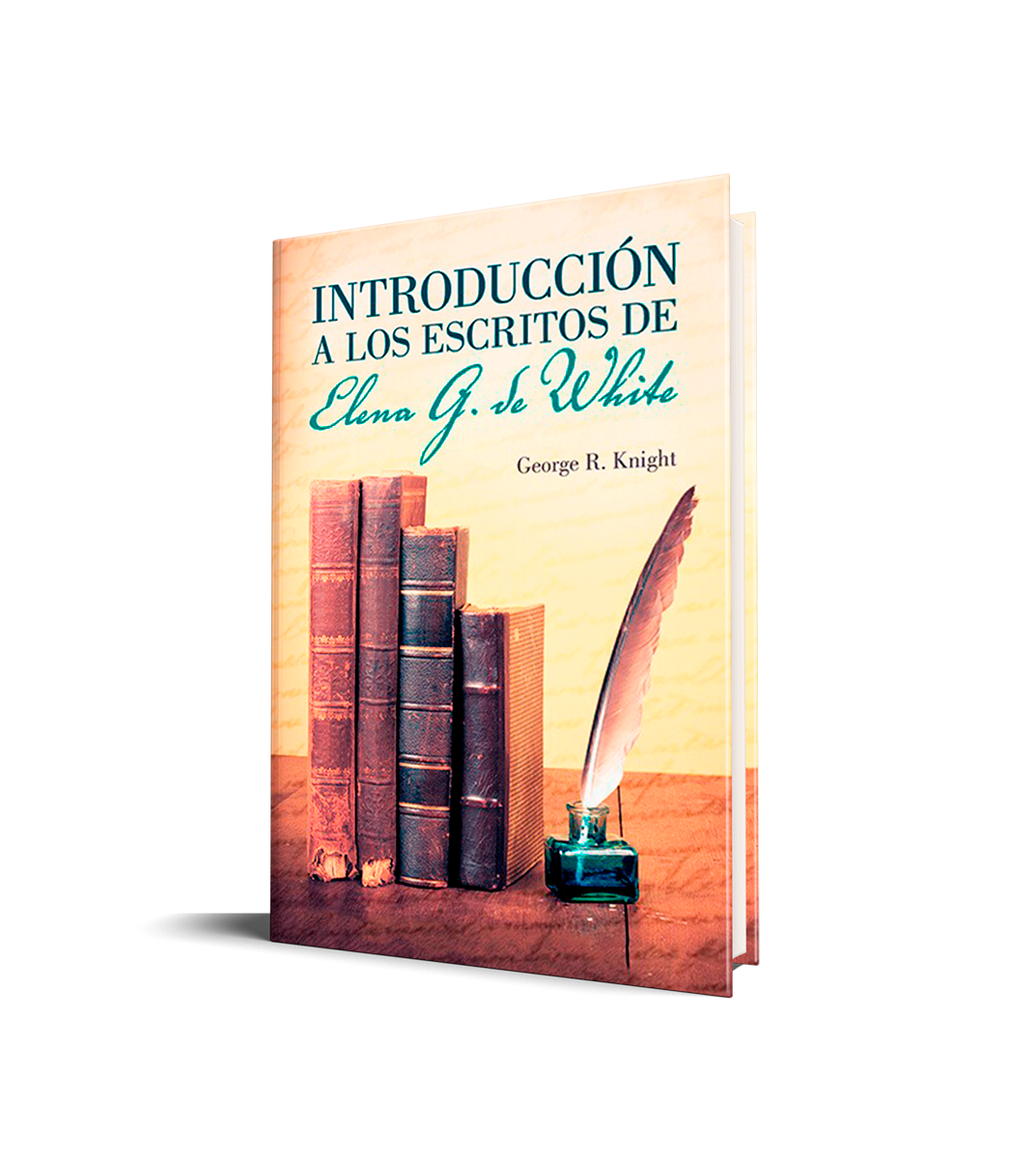 INTRODUCCIÓN A LOS ESCRITOS DE ELENA G. DE WHITE1