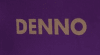 DENNO