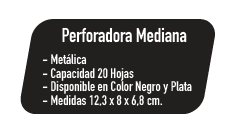 PERFORADORA MEDIANA METAL.P/20 HJS.NEGRO LAVORO