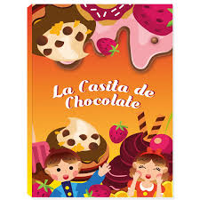 LIBRO DE CUENTO LA CASITA DE CHOCOLA 16 PAG ART & CRAF