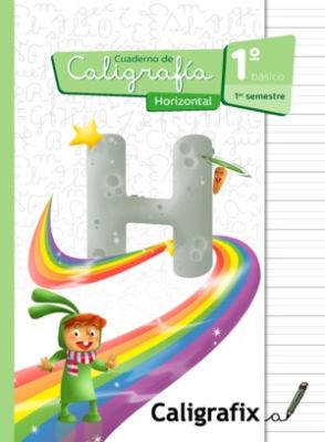 Caligrafía horizontal - 1º Básico - Primer Semestre