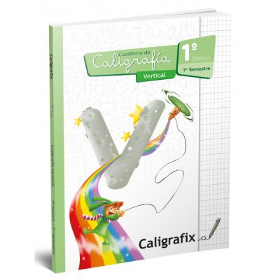 Caligrafía vertical - 1º Básico - Primer Semestre
