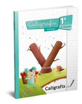 Caligrafía vertical - 1º Básico - Segundo Semestre