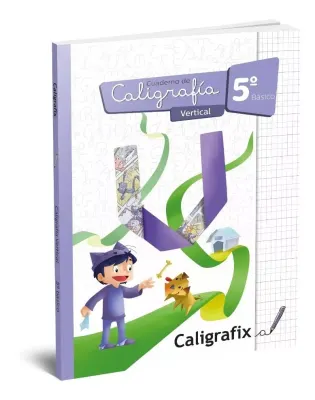 Caligrafía vertical - 5º Básico