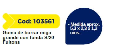 GOMA DE BORRAR GRANDE MIGA FULTONS