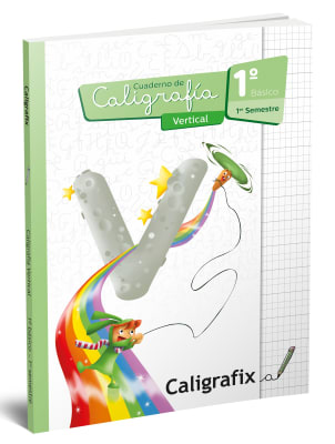Caligrafía vertical - 1º Básico - Primer Semestre