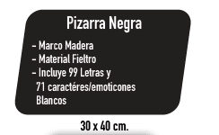 PIZARRA NEGRA 30X40 C/LETRAS BLANCAS MARCO MADERA