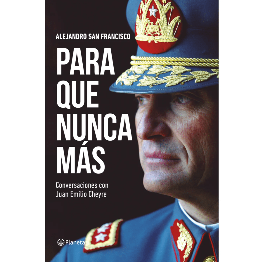 Libro Para que nunca más - Juan Emilio Cheyre1