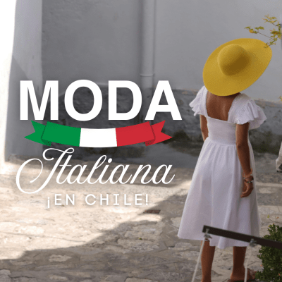 Moda italiana en Chile: Claves para emprender 