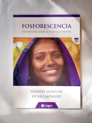 FOSFORESCENCIA - UNA HISTORIA SOBRE LA ESENCIA DE INFLUIR