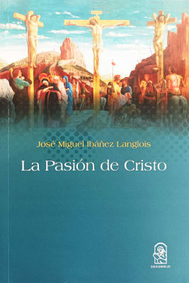LA PASION DE CRISTO