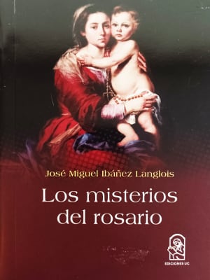 LOS MISTERIOS DEL ROSARIO