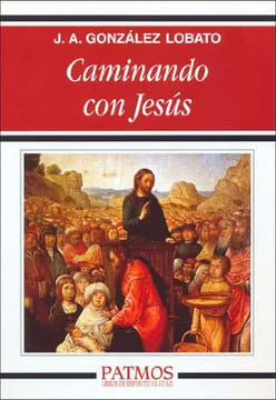 CAMINANDO CON JESUS