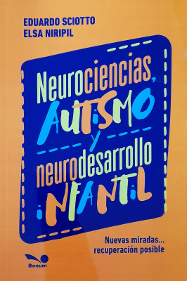 NEUROCIENCIAS, AUTISMO Y NEURODESARROLLO