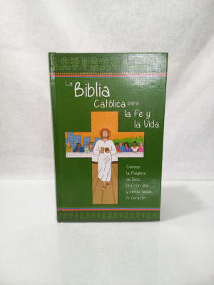 LA BIBLIA CATOLICA PARA LA FE