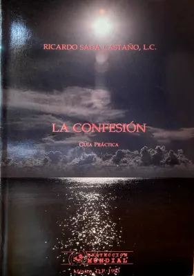 LA CONFESIÓN GUIA PRACTICA