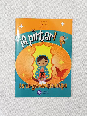 ¡A PINTAR! LA VIRGEN DE GUADALUPE