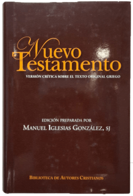 NUEVO TESTAMENTO VERSION CRITICA SOBRE TEXTO ORIGINAL GRIEGO