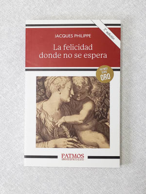 LA FELICIDAD DONDE NO SE ESPERA