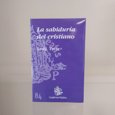 LA SABIDURIA DEL CRISTIANO