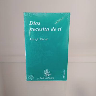 DIOS NECESITA DE TI