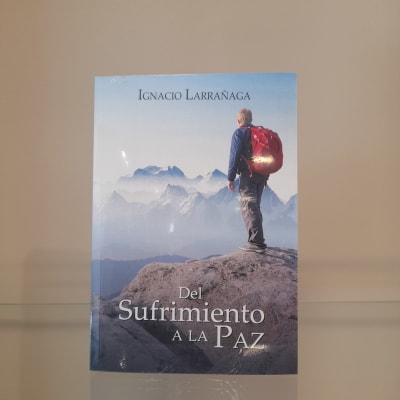 DEL SUFRIMIENTO A LA PAZ