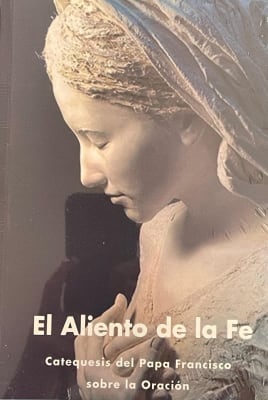 LIBRO CATEQUESIS EL ALIENTO DE LA FE