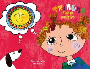 TRINUKA PIENSA POSITIVO