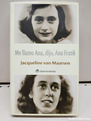 ME LLAMO ANA, DIJO ANA FRANK