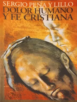 DOLOR HUMANO Y FE CRISTIANA