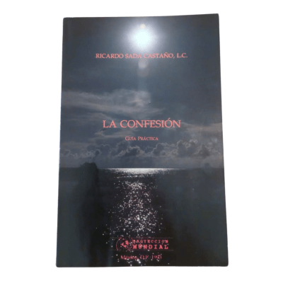 LA CONFESIÓN GUIA PRACTICA