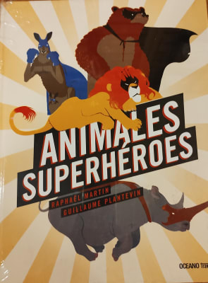 ANIMALES SUPERHEROES