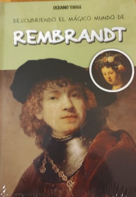 DESCUBRIENDO EL MAGICO MUNDO DE REMBRANDT