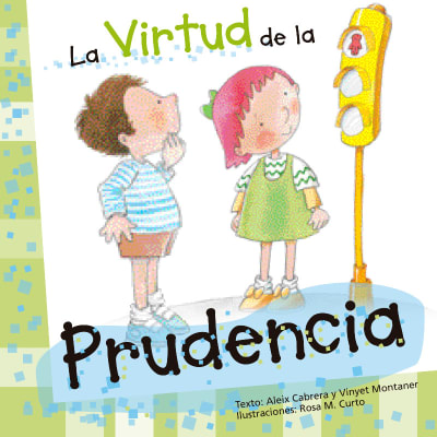 LA VIRTUD DE LA PRUDENCIA