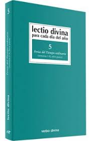 LECTIO DIVINA 5   FERIA DEL TIEMPO ORDINARIO  1-8 AÑO PAR