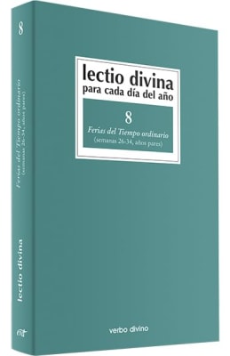 LECTIO DIVINA  8 FERIA TIEMPO ORDINARIO  26-34 AÑO PAR