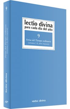 LECTIO DIVINA  9 FERIA TIEMPO ORDINARIO  1-8 AÑO IMPAR