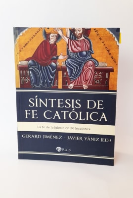 SÍNTESIS DE LA FE CATÓLICA