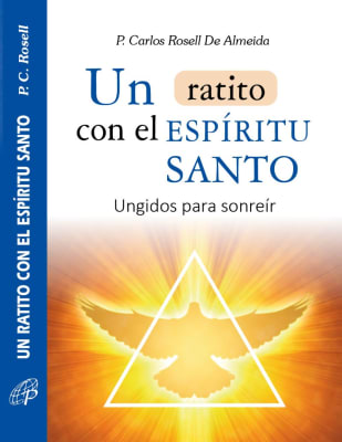 UN RATITO CON EL EPIRITU SANTO