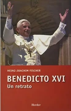 BENEDICTO XVI UN RETRATO