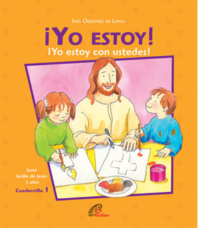 LIBRO INFANTIL CATÓLICO ¡YO ESTOY!
