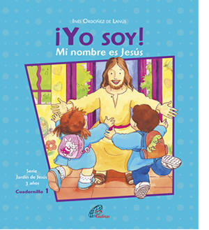 LIBRO INFANTIL CATÓLICO ¡YO SOY!