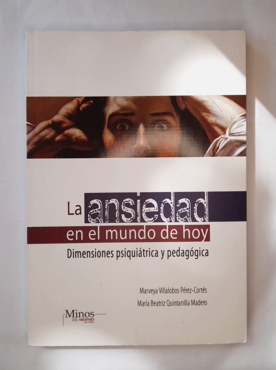 LA ANSIEDAD EN EL MUNDO DE HOY1