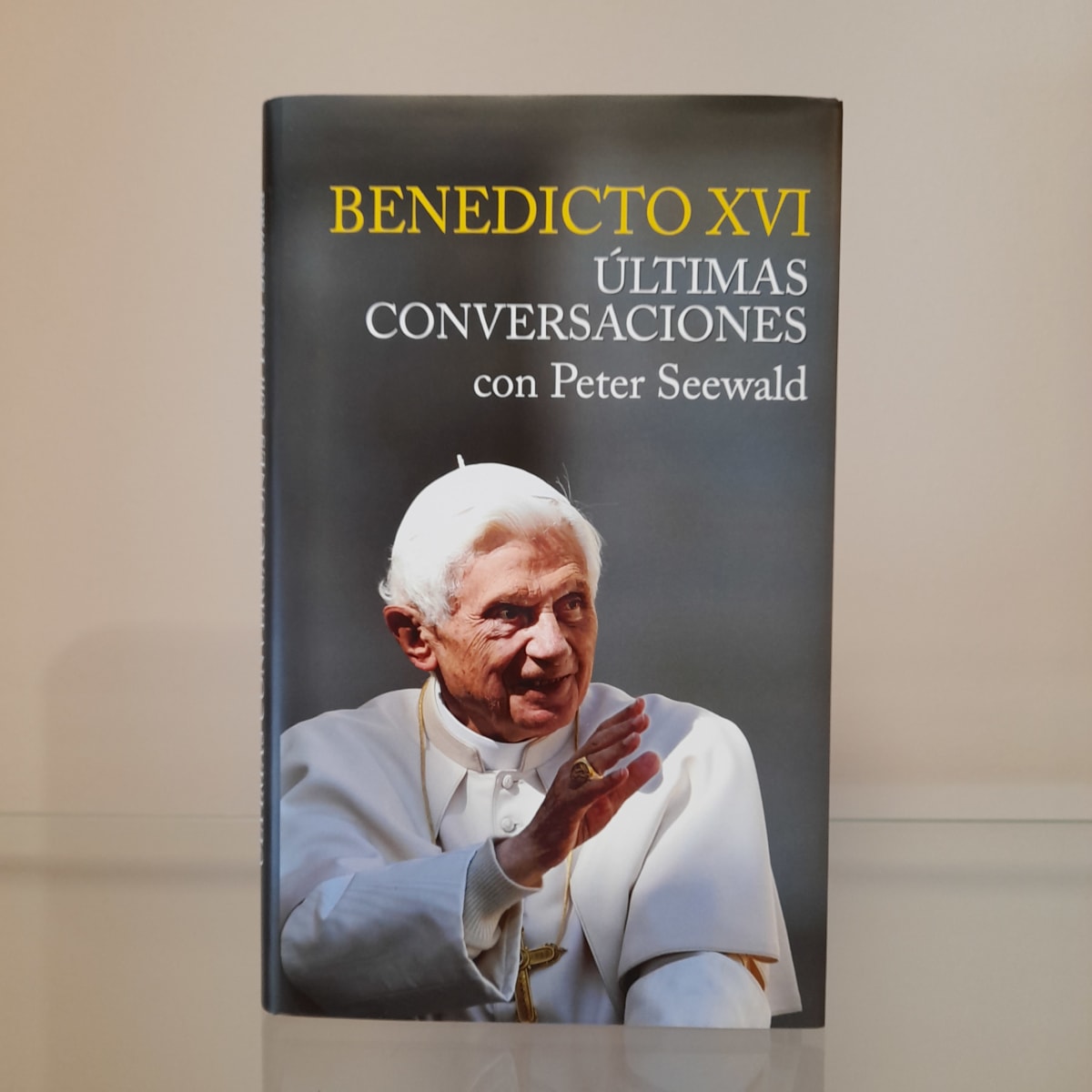 BENEDICTO XVI ÚLTIMAS CONVERSACIONES CON PETER SEEWALD (TAPA DURA)1