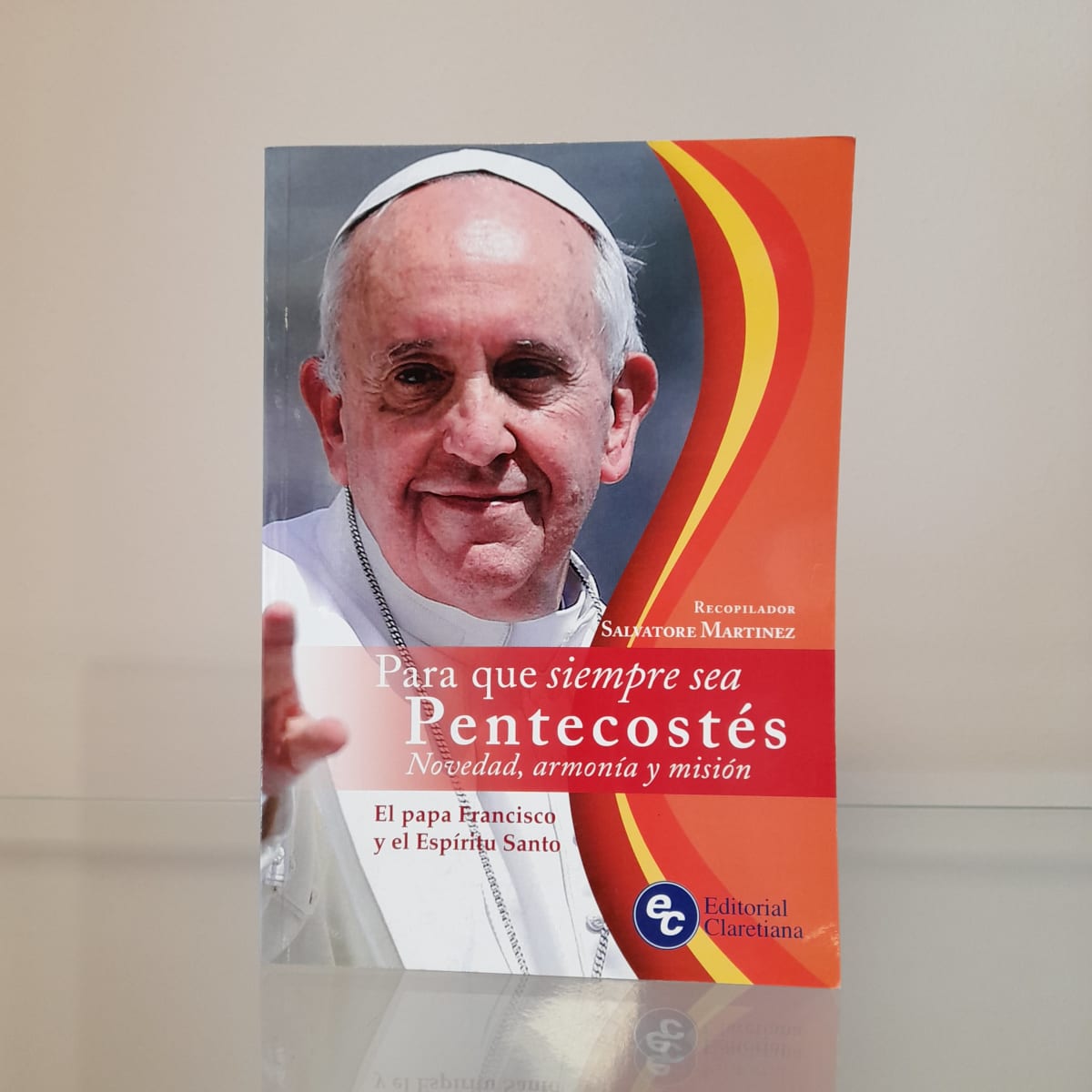 PARA QUE SIEMPRE SEA PENTECOSTES1