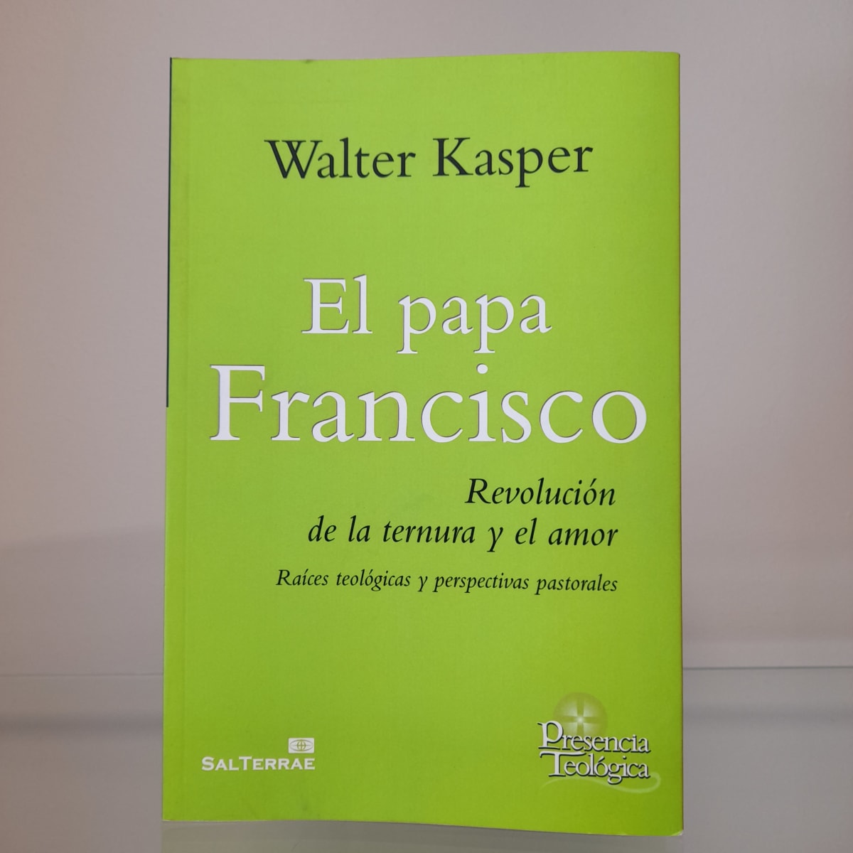 EL PAPA FRANCISCO, REVOLUCIÓN DE LA TERNURA1